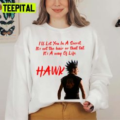 Cobra Kai Hawk Quote Art Unisex Sweatshirt