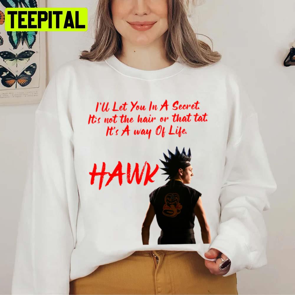 Cobra Kai Hawk Quote Art Unisex Sweatshirt – Teepital – Everyday
