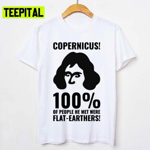 Copernicus Vs Flatearthers Retro Design Unisex T-Shirt