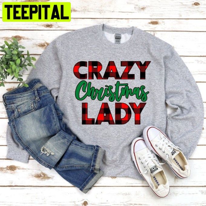 Crazy Christmas Lady Trending Unisex Shirt