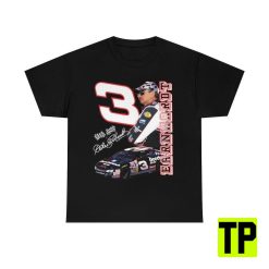 Dale Earnhardt # 3 Nascar T Unisex Shirt