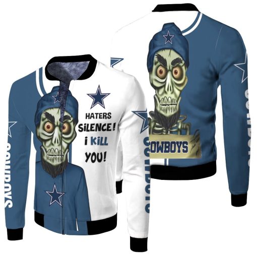 Dallas Cowboys Haters I Kill You 3d Fleece Bomber Jacket