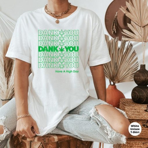 Dank You T-Shirt