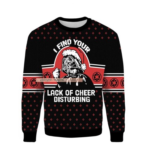 Darth Vader Star Warsss I Find Your Lack of Cheer Disturbing Ugly Christmas 3D Sweatshirt