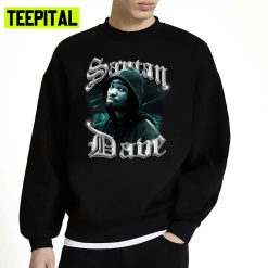 Day For Santan Dave Dave Psychodrama Unisex Sweatshirt