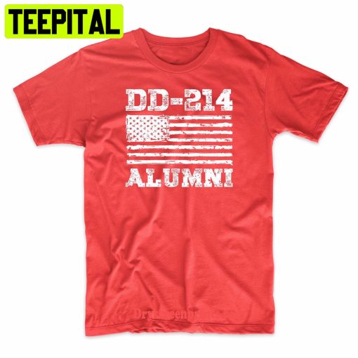 Dd-214 Alumni Military Veterans Trending Unisex Shirt