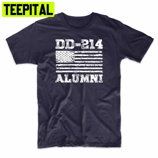 Dd-214 Alumni Military Veterans Trending Unisex Shirt