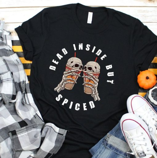 Dead Inside But Spiced Halloween Shirt