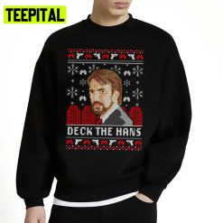 Deck The Hans Die Hard Christmas Ugly Unisex Sweatshirt