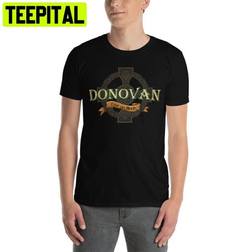 Donovan Irish Surname Trending Unisex Shirt