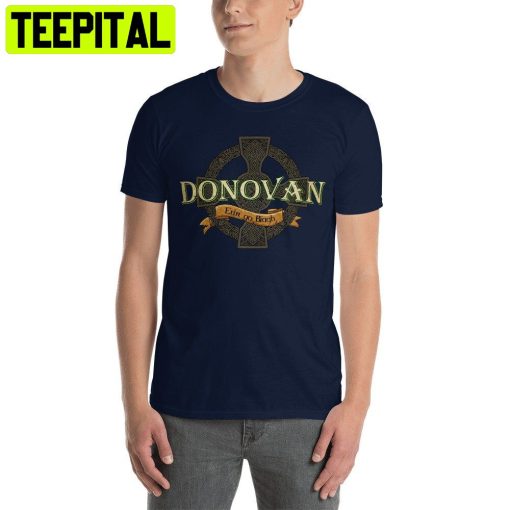 Donovan Irish Surname Trending Unisex Shirt