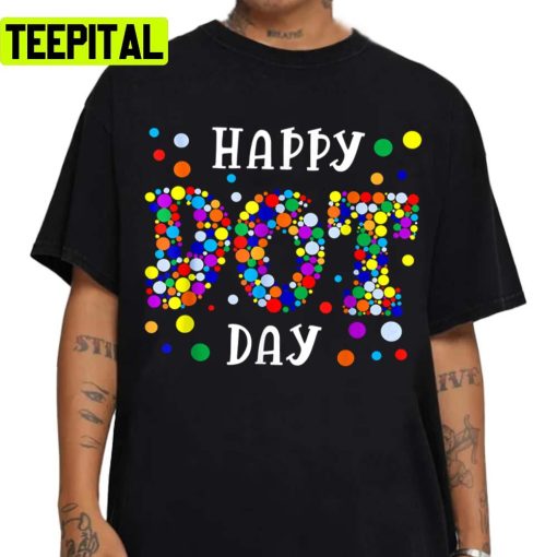 Dot Day International Dot Day Shirt 2022 Unisex Sweatshirt