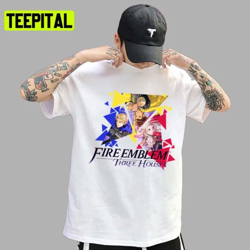 Fire Emblem Three Houses Edelgard Dimitri Claude Unisex T-Shirt