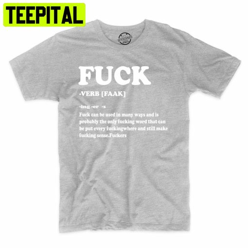 Fk Definition Funny Adult Humor Trending Unisex Shirt