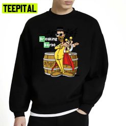 Funny Animated Design Breaking Bard Heisenberg Unisex Sweatshirt