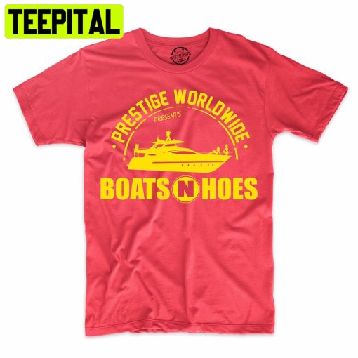 Funny Prestige Worldwide Presents Boats N Hoes Vacation Trending Unisex Shirt