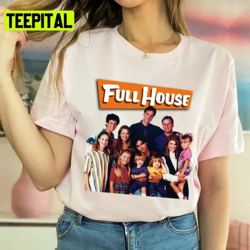 Funny Sitcom Full House Cast Unisex T-Shirt