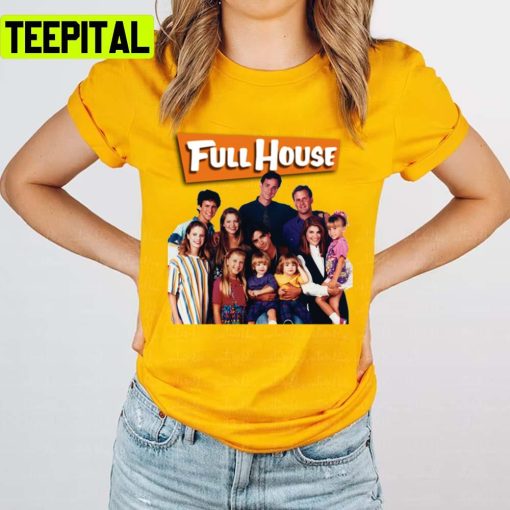 Funny Sitcom Full House Cast Unisex T-Shirt