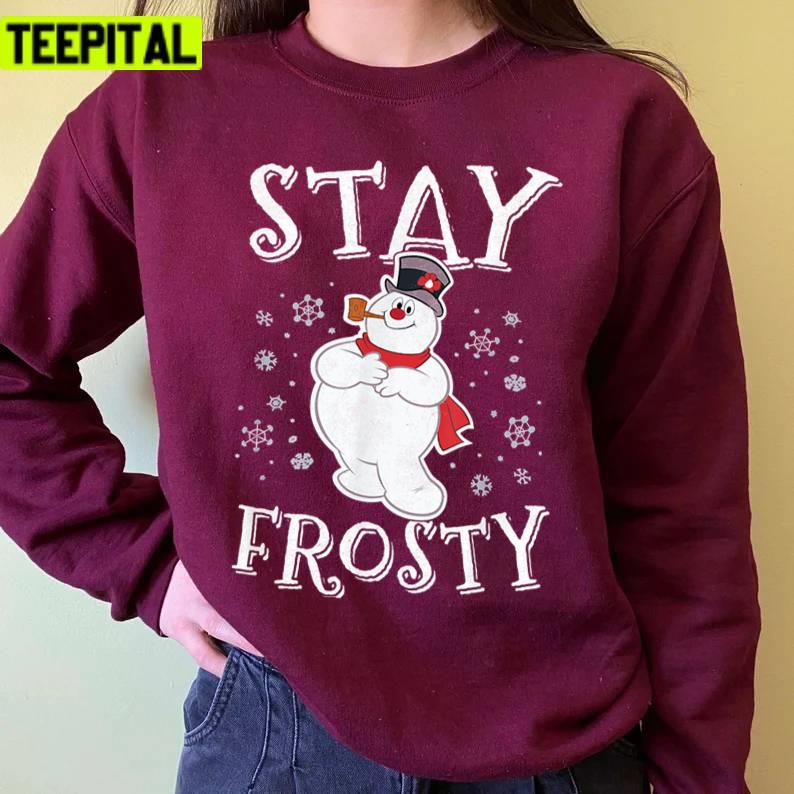 Funny Snowman Stay Frosty Winter Animated Art Unisex Sweatshirt