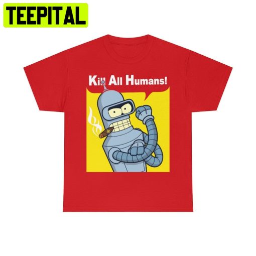 Futurama Save The Planet Kill All Humans Future Sci Fi Cartoon Trending Unisex Shirt