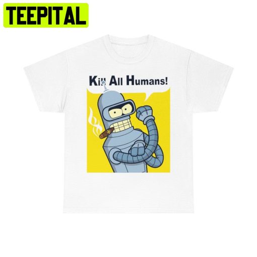 Futurama Save The Planet Kill All Humans Future Sci Fi Cartoon Trending Unisex Shirt