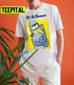 Futurama Save The Planet Kill All Humans Future Sci Fi Cartoon Trending Unisex Shirt