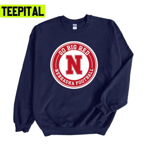 Go Big Red Nebraska Football Round Badge Unisex Sweatshirt