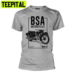 Grey Bsa Motorcycles British Motorbike Trending Unisex Shirt