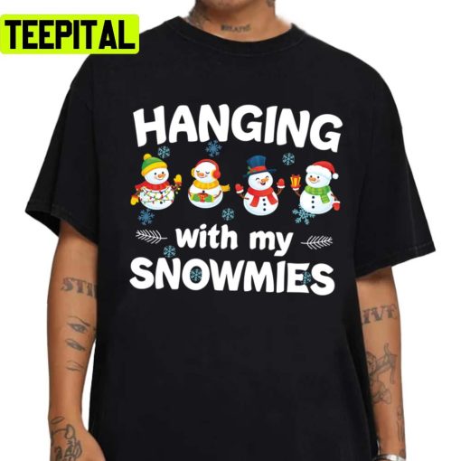 Hanging With My Snowmies Christmas Snowman Unisex Sweatshirt