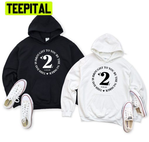 Happy Twosday Tuesday February 22nd 2022 Trending Unisex Hoodie