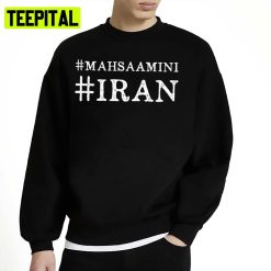 Hastag Mahsa Amini Mahsaamini Iran Unisex Sweatshirt