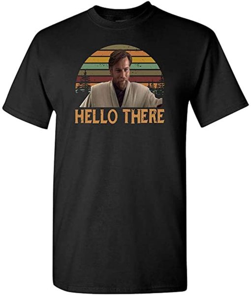 Hello There Star Wars Obi Wan Lilbeck Unisex T-Shirt