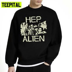 Hep Alien Fictional Band Gilmore Girls Unisex Sweatshirt