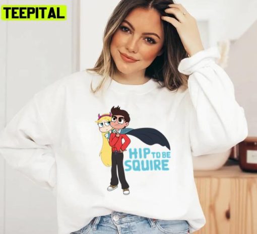 Hip To Be Squire Marco Star Vs The Forces Of Evil Unisex Sweatshirt