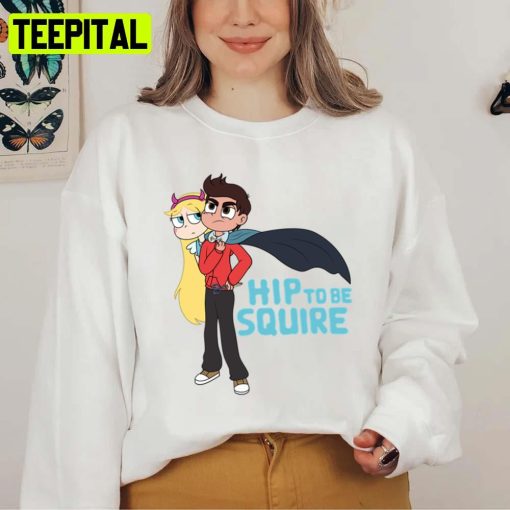 Hip To Be Squire Marco Star Vs The Forces Of Evil Unisex Sweatshirt