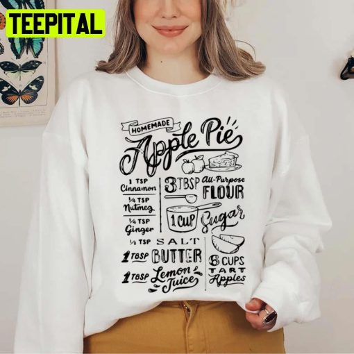 Homemade Apple Pie Recipe Unisex T-Shirt