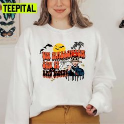 Horror Guy Bad Bunny Un Sin Ti A Un Sin Ti A Un Sin Ti Halloween Unisex Sweatshirt