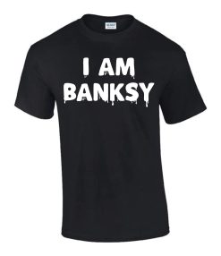 I Am Banksy Artist T-Shirt