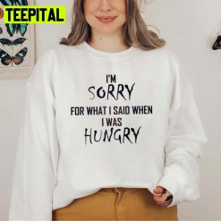 I Am Sorryfor What I Said Biffy Clyro Unisex Sweatshirt