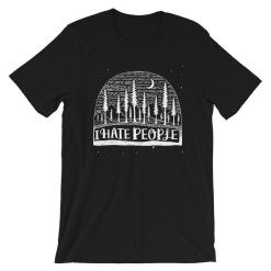 I Hate People Short-Sleeve Unisex T-Shirt