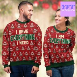 I Have Everything I Need Couple Couple Funny Husband Wife 3d Ugly Christmas Sweater