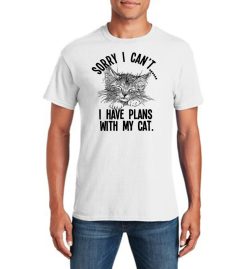 I Have Plans With My Cat Funny T-Shirt