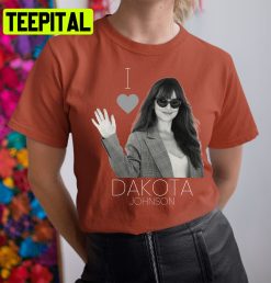 I Love Dakota Johnson Trending Unisex Shirt