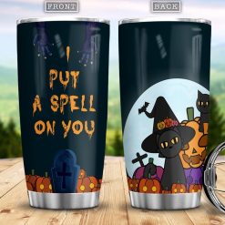 I Put A Spell On You Black Cat Stainless Steel Cup