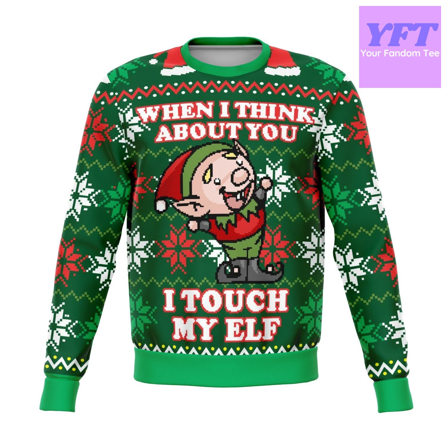 I Touch My Elf Offensive Meme 2022 Design 3d Ugly Christmas Sweater ...