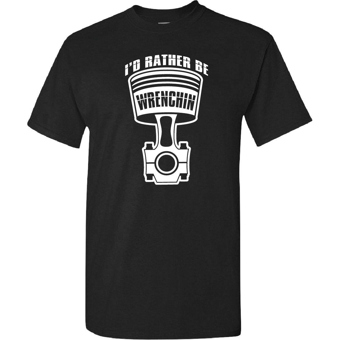Id Rather Be Wrenching Funny Cool Mechanics Car Lover Engine Builder T-Shirt