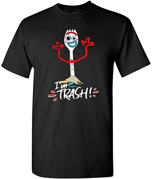 I’m Trash Forky Forkie Toy Story 4 Lilbeck Unisex T-Shirt