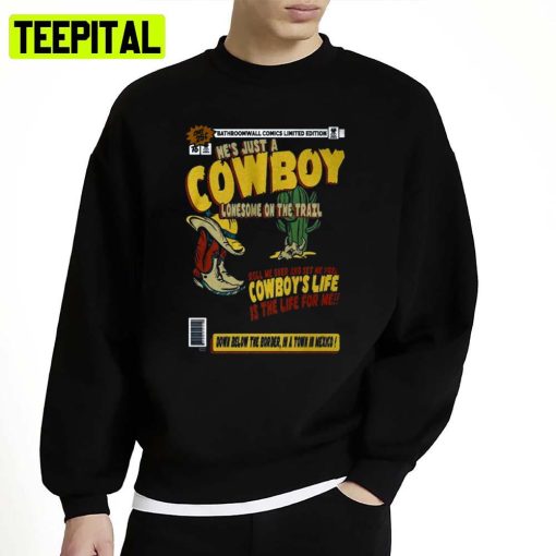 Inspired He’s Just A Cowboy Song Thin Lizzy Unisex Sweatshirt