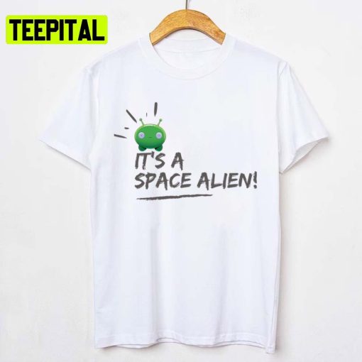 It S A Space Alien Mooncake Design Design Final Space Unisex T-Shirt