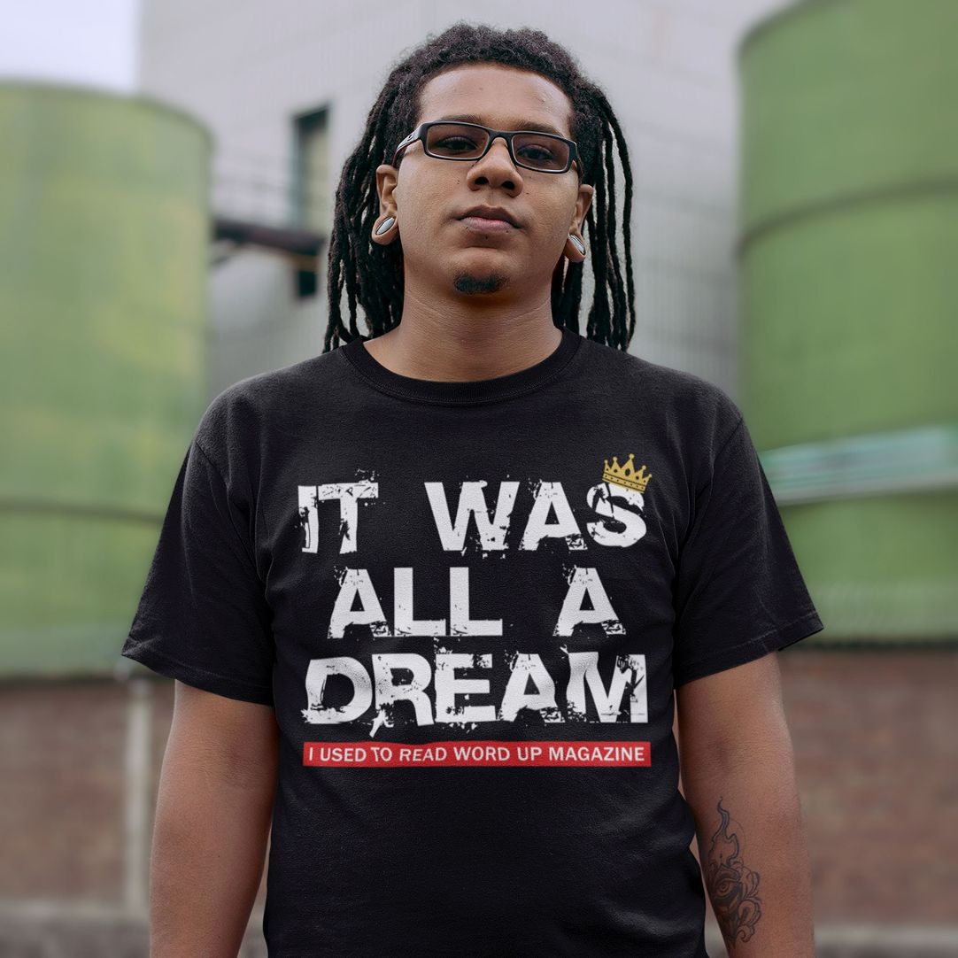 It Was All A Dream Biggie Smalls Inspired Hip Hop Unisex T-Shirt ...